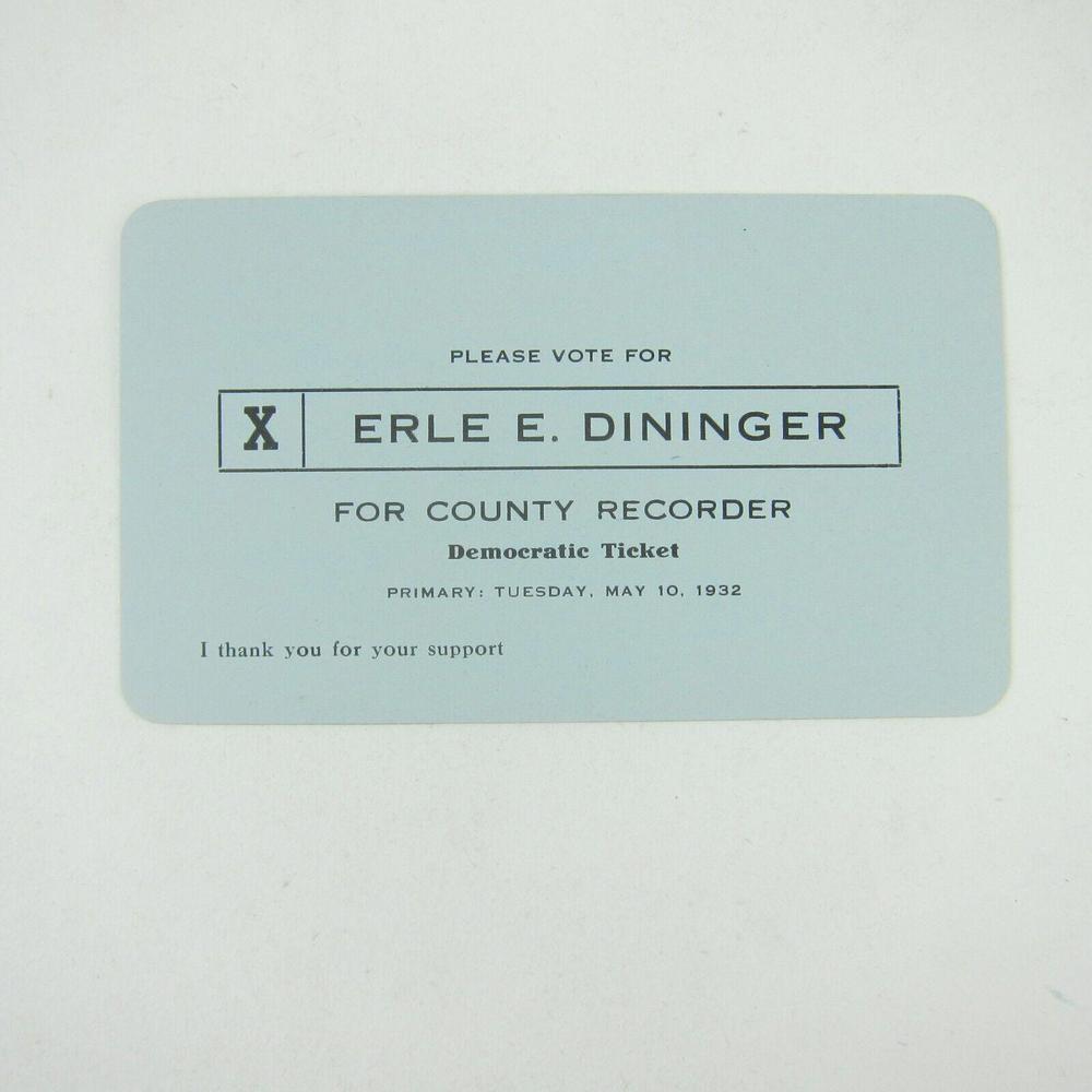 Political Campaign Election Card Darke County Ohio Erle Dininger Vintage 1932 - Picture 5 of 12